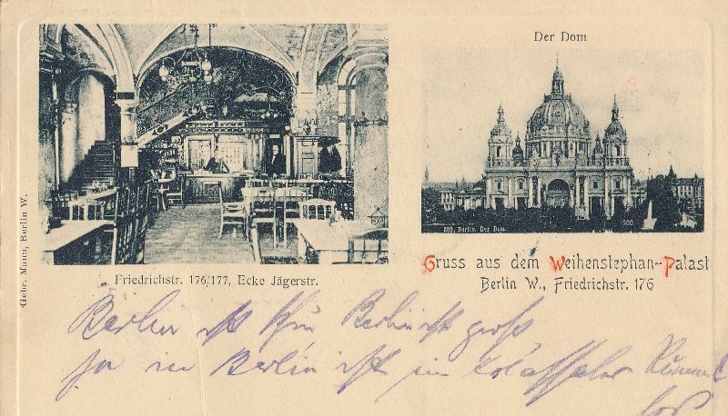 Ansichtskarten: Berlin Friedrichstr. Weihenstephan 1908 – Gebraucht aus Emmenbrücke von teestube