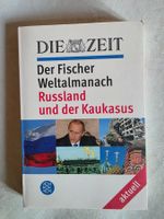 Die Zeit - Russland und der Kaukasus - Fischer Weltalmanach