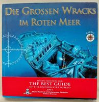 TAUCHERBUCH : DIE GROSSEN WRACKS IM ROTEN MEER