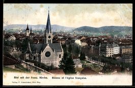 AK Biel, Panorama mit französischer Kirche