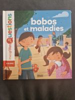 Mes p'tites questions - bobos et maladies