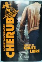 Livre Cherub Mission 04: Chute Libre Robert Muchamore