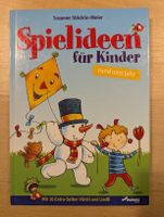 Susanne Stöcklin-Meier: Spielideen für Kinder - Top!