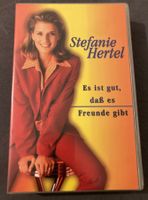 Stefanie Hertel - Es ist gut, dass es Freunde gibt - VHS