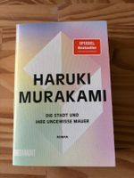 Murakami - Die Stadt und ihre ungewisse Mauer