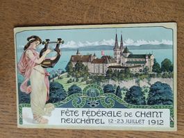 Litho PK / Fete Federale De Chant Neuchatel Juillet 1912