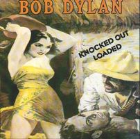 Dylan Bob: Knocked out loaded CD