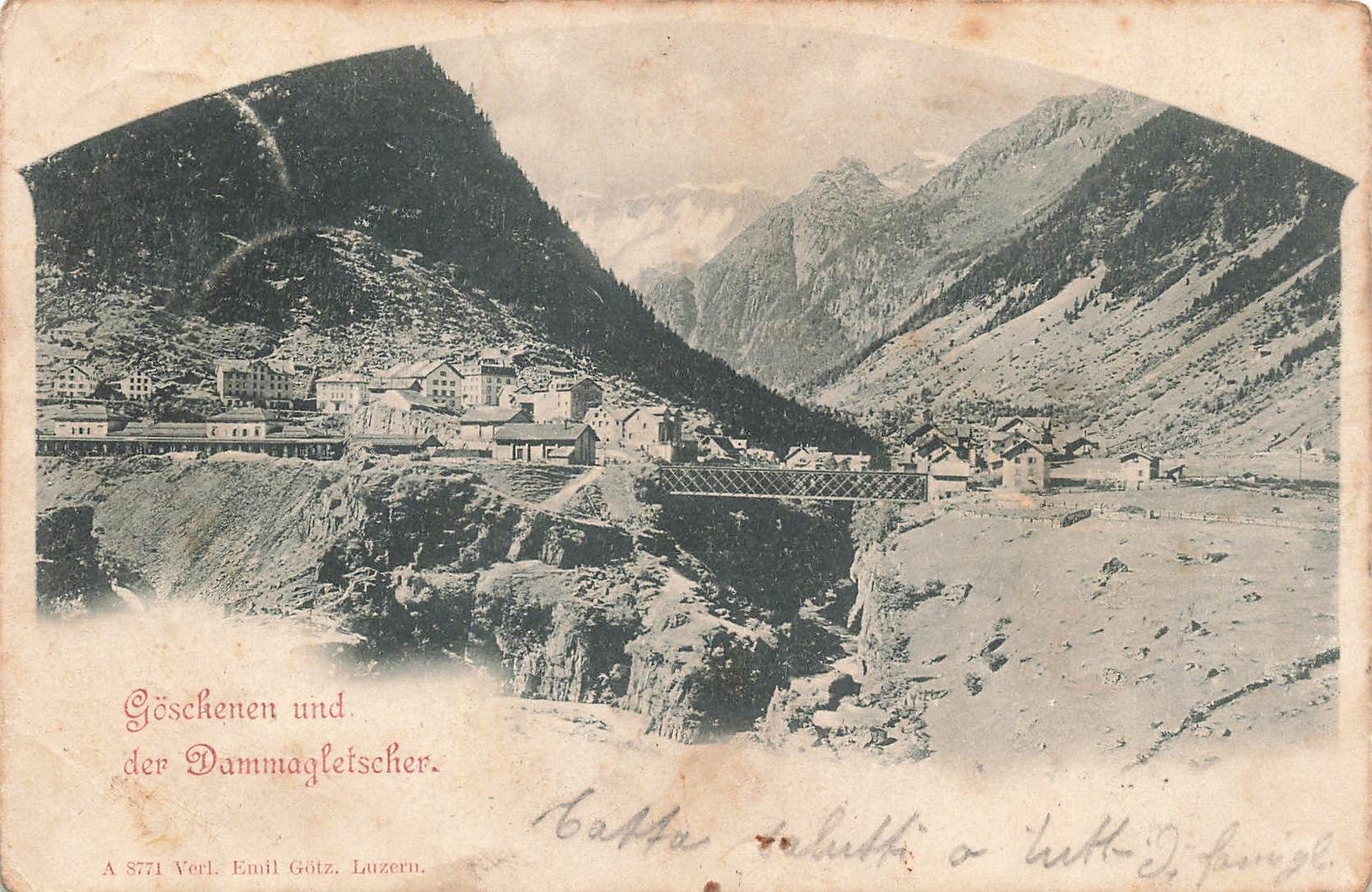 Cartoline postali: Göschenen und der dammagletscher – Usato da Biasca venduto da Blenio71