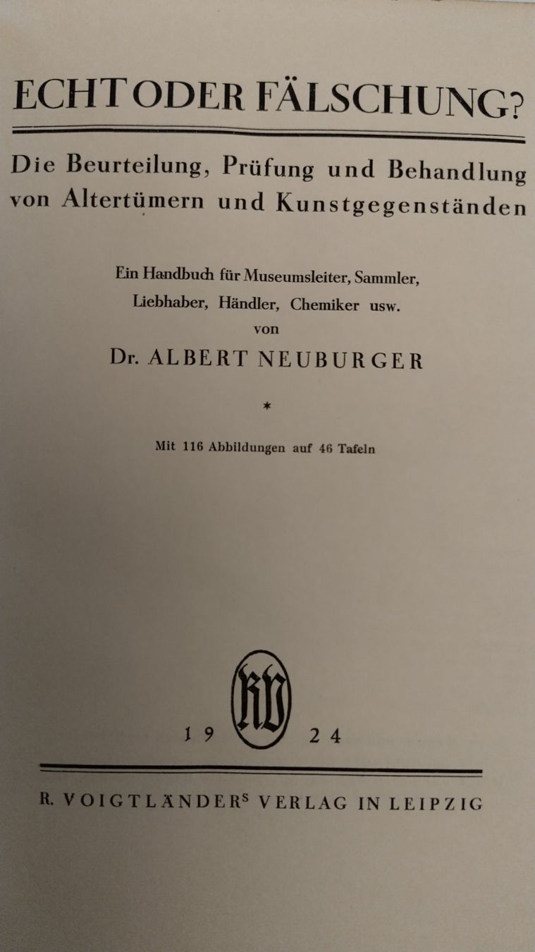 Libri: Echt oder Fälschung / Buch 1924 von Albert Neuburger – Usato da Bellach venduto da JingleJerry 2