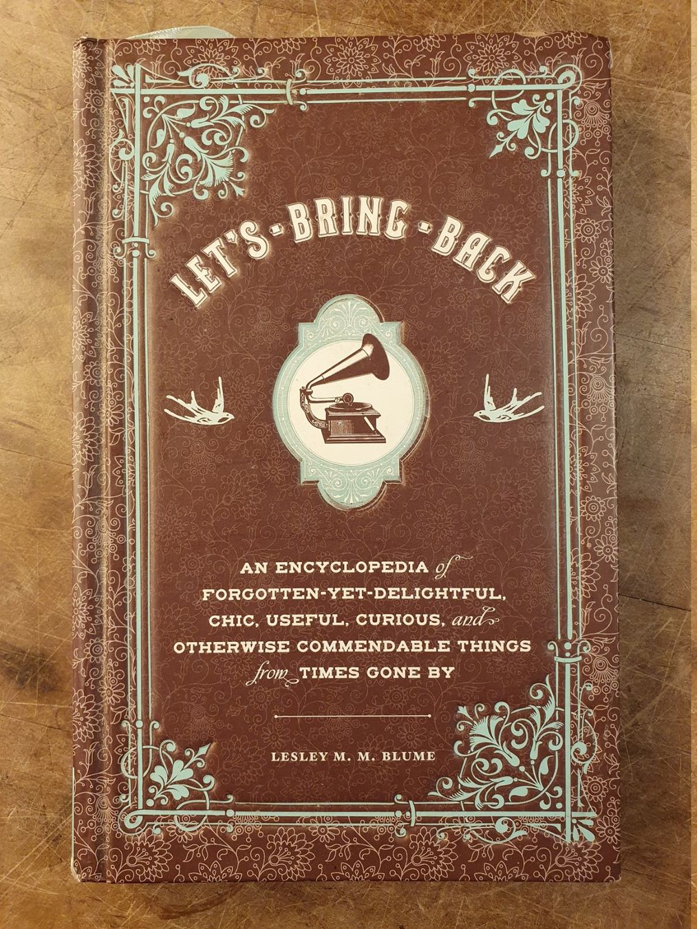 Libri: Lets Bring Back - Leslie M. M. Blume – Usato da Zürich venduto da loosebone