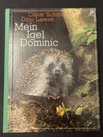 Mein Igel Dominic, Oskar Schmidt, Kinderbuch, Top Zustand!