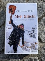 Chris von Rohr Buch 'Meh Glück' fester Einband neuwertig