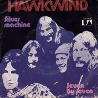 Single7  Hawkwind -- Silver Machine