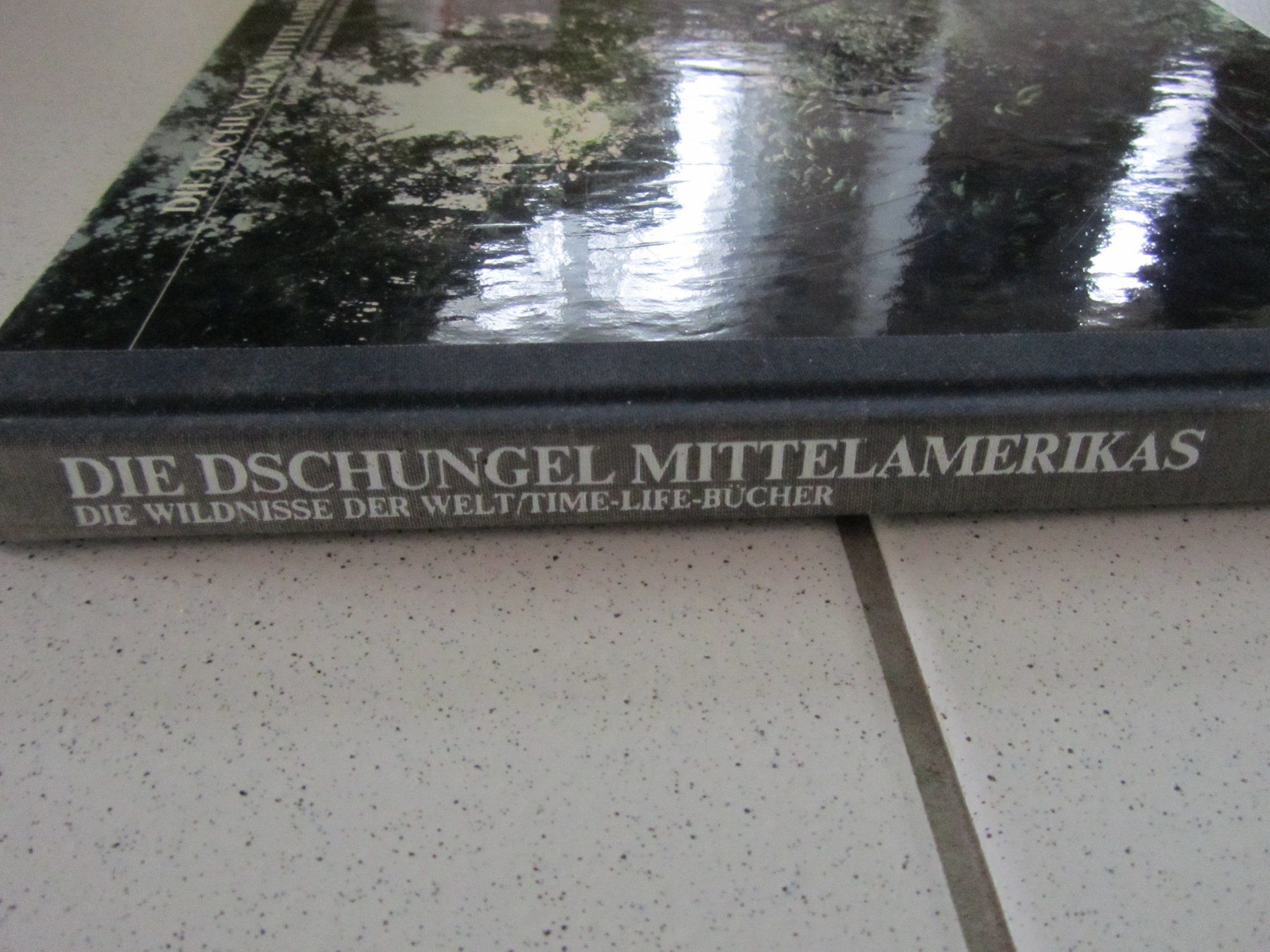 Libri: Die Dschungel Mittelamerikas, Time-Life Buch – Usato da Weiningen ZH venduto da dietsch57 1