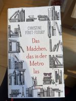 Christine Féret-Fleury Das Mädchen, das in der Metro las