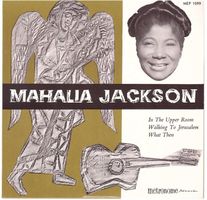 Mahalia Jackson  --  In the upper Room  Single7