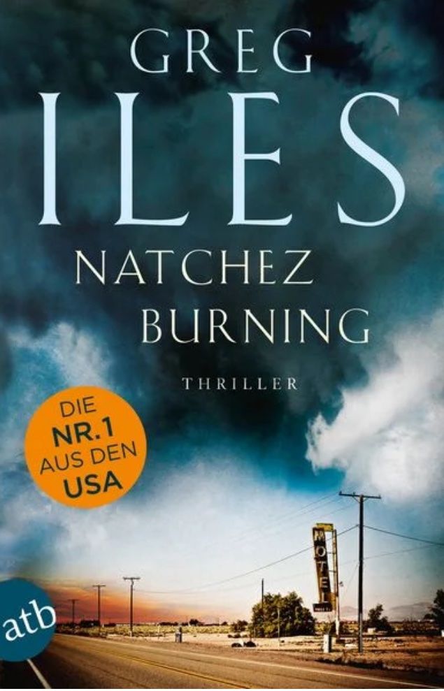 Libri: NATCHEZ BURNING - GREG ILES - TASCHENUCH - THRILLER – Usato da Buchs AG venduto da fischli610