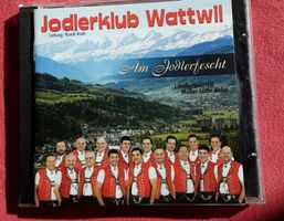 CD Jodlerklub Wattwil Am Jodlerfescht gebraucht