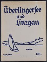 ÜBERLINGERSEE UND LINZGAU