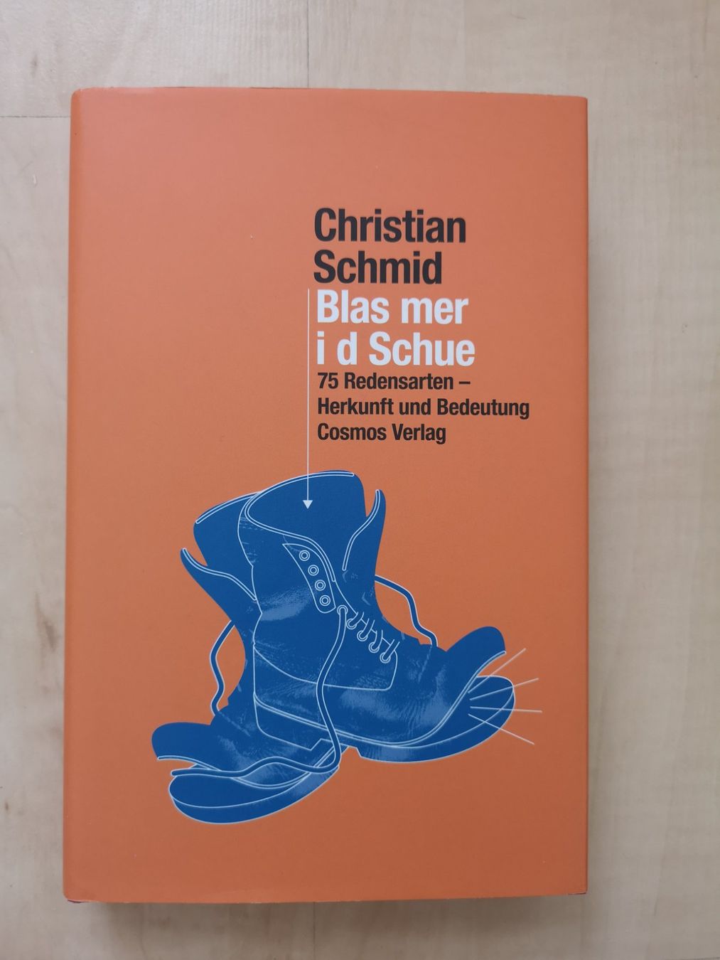 Libri: Blas mer i d Schue - Christian Schmid – Nuovo (secondo la descrizione) da Zug venduto da Sunshine_113