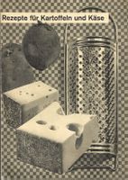 Rezepte für Kartoffel und Käse 1941