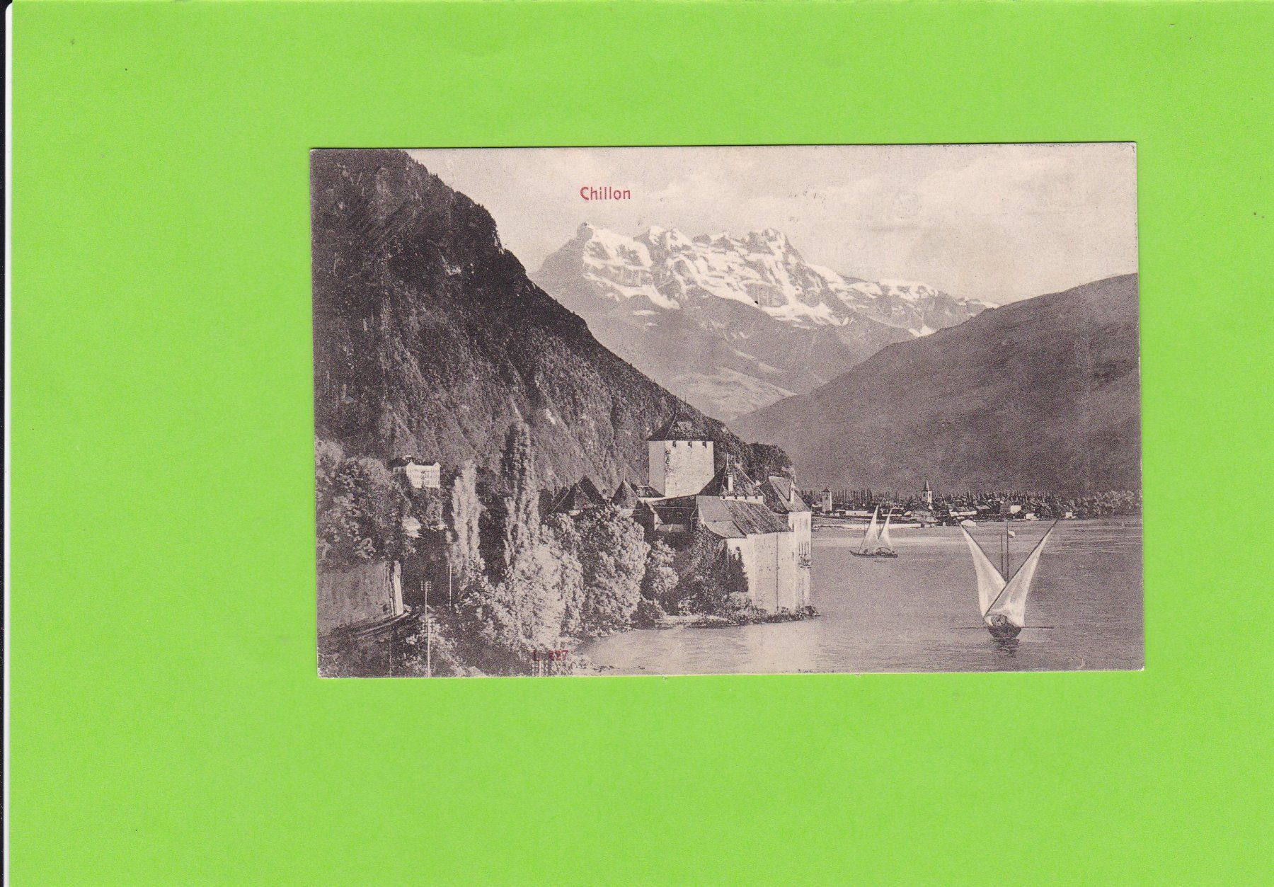 Ansichtskarten: Chillon – Gebraucht aus St. Peterzell von neckertal