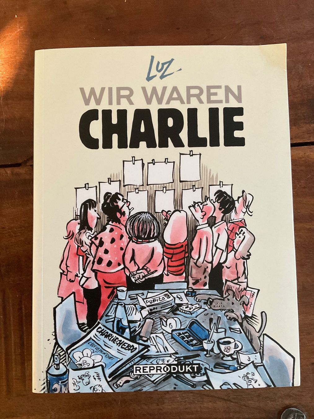 Livres: Luz Wir waren Charlie – D'occasion à Avenches par Lactobacille