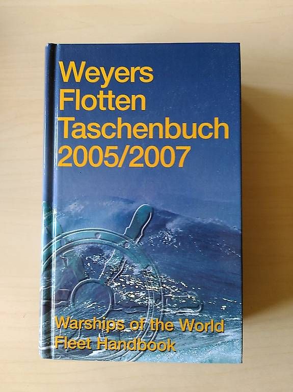Bücher: Weyers Flottentaschenbuch 2005/2007 – Gebraucht aus Zürich von Monkhood