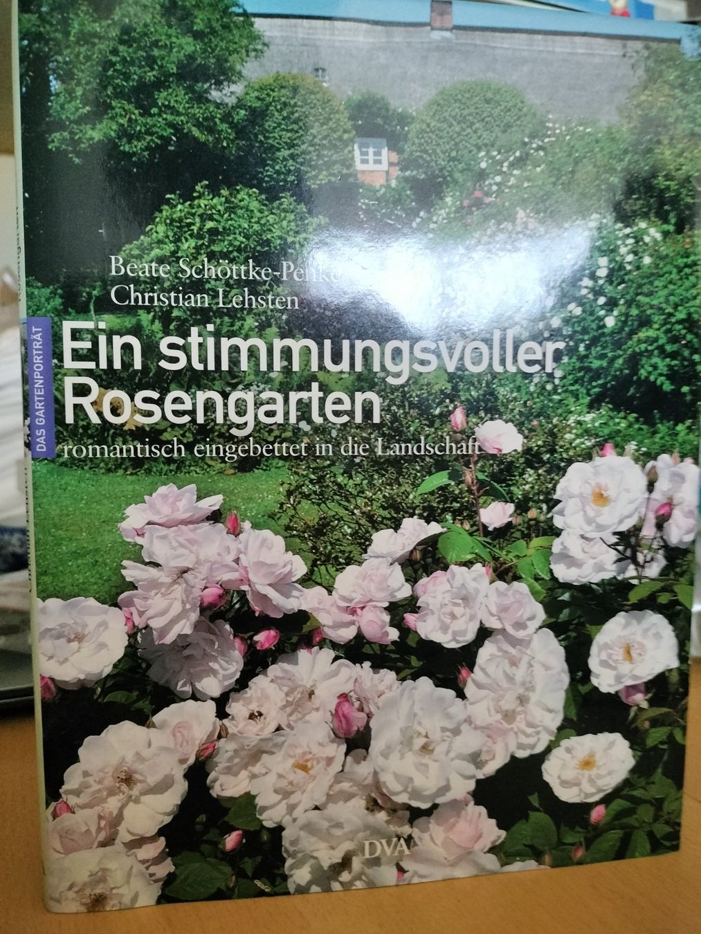 Bücher: Ein stimmungsvoller rosengarten – Gebraucht aus Heimberg von Rockenrol