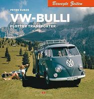 VW-Bulli - Flotter Transporter - Buch