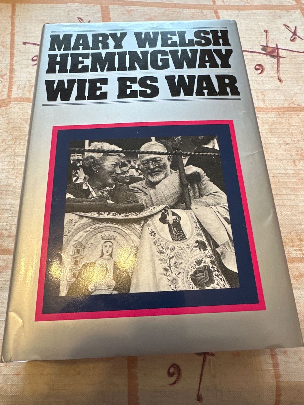 Libri: Mary Welsh Hemingway - Wie es war – Usato da Schaffhausen venduto da D-MAC