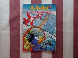 Globi bei der Patrouille Suisse, 1. Auflage, unbemalt - G524