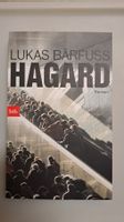 Hagard von Lukas Bärfuss