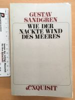 Wie der nackte Wind des Meeres; Gustav Sandgren