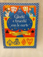 Giochi e trucchi con le carte: libro per bambini e ragazzi.
