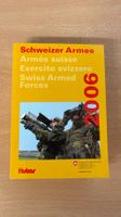 Schweizer Armee 2006 - Wissenswertes zur Landesverteidigung