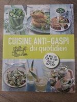 Livre de cuisine Cuisine anti-gaspi du quotidien 75 recettes