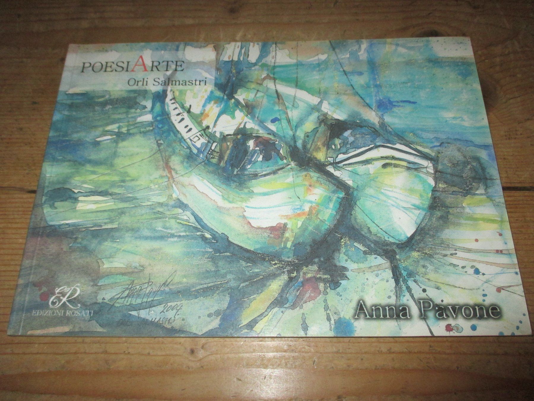 Libri: Anna Pavone PoesiArte – Usato da Flims - Dorf venduto da Stagediver