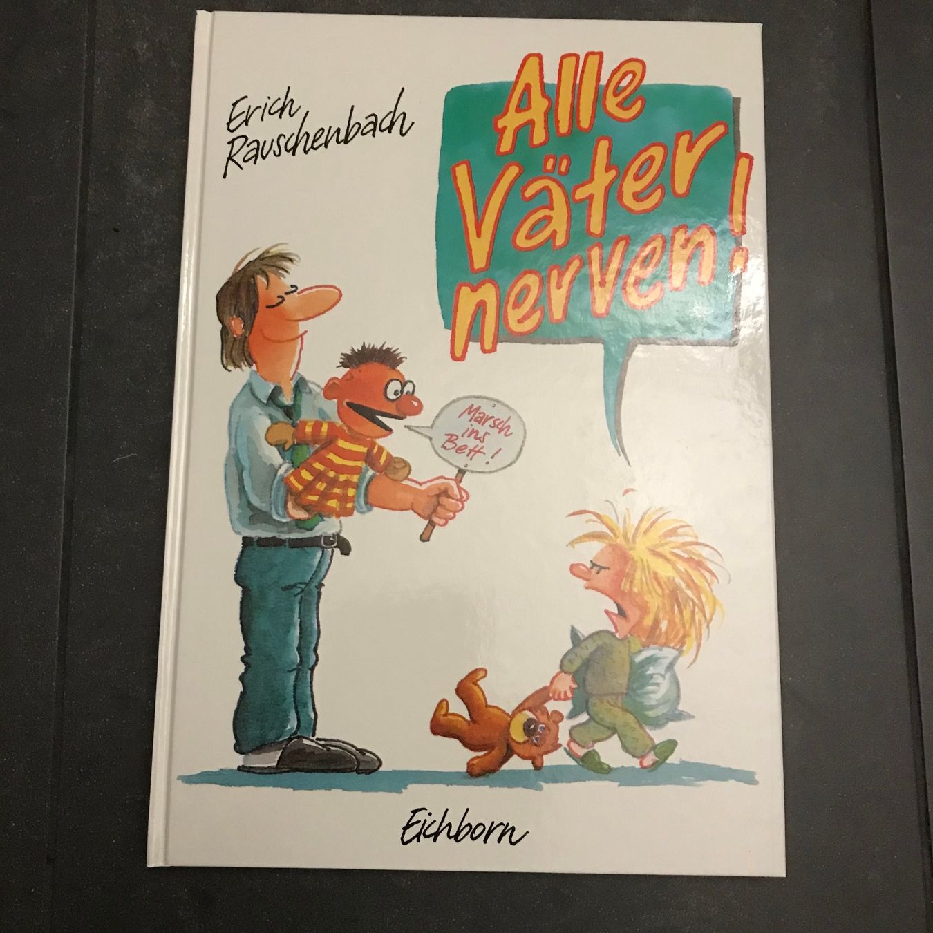 Comics: Alle Väter nerven - Comic Erich Rauschenbach - neuwertig – Neu (gemäss Beschreibung) aus Kappel SO von siebenmeilenstiefel