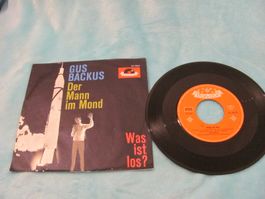 Gus Backus Der Mann im Mond / Was ist los? 7" Vinyl Polydor
