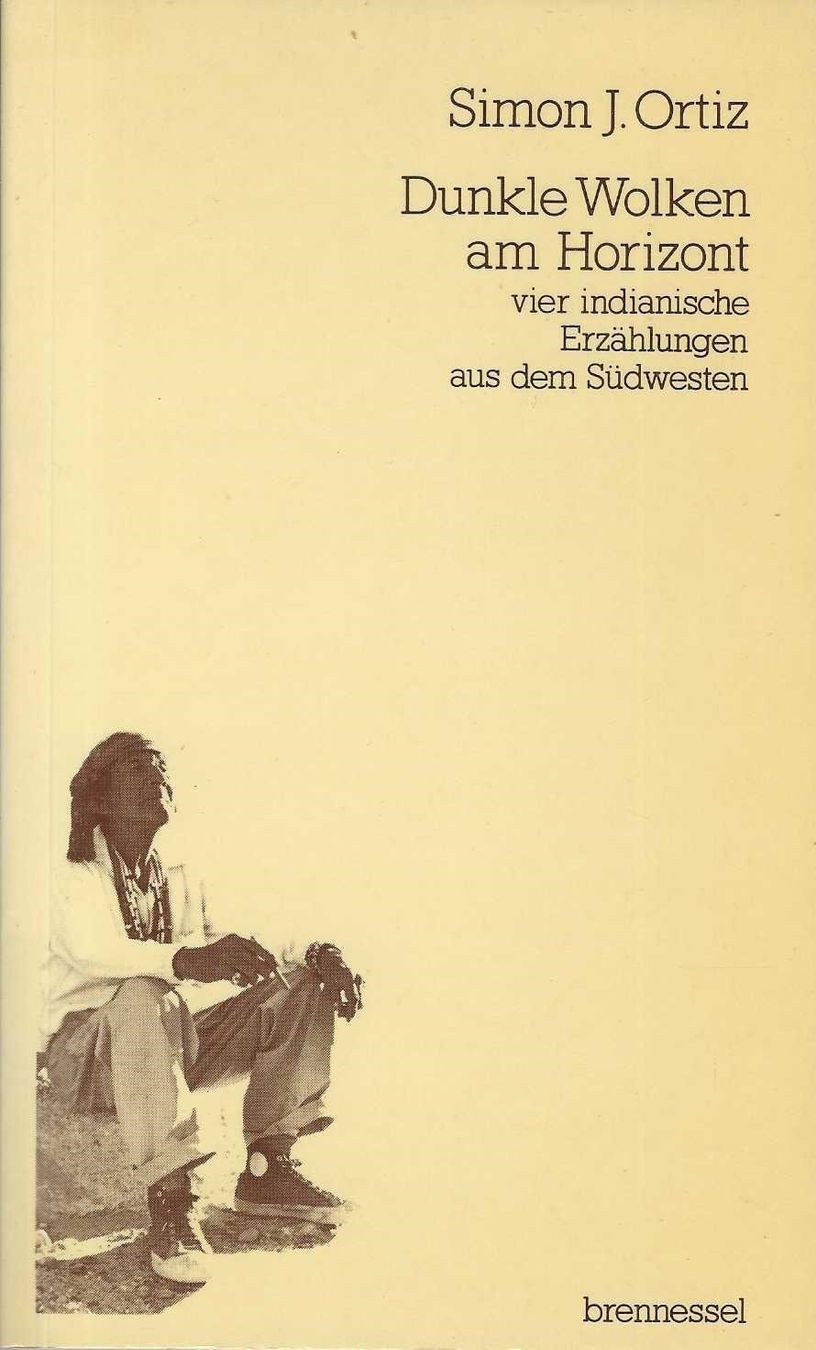 Bücher: Dunkle Wolken am Horizont - Simon J. Ortiz – Gebraucht aus Flims - Dorf von Stagediver