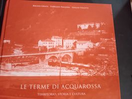 Le Terme di Aquarossa: Territorio, Storia e Cultura