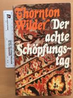 Der achte Schöpfungstag; Thornton Wilder