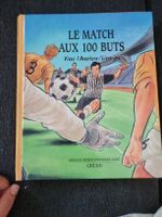 Livre-jeu Le Match aux 100 Buts GRÜND 