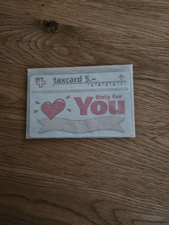 Cartes de téléphone: Seltene PTT Taxcard 5.- "Only for You" ❤️ Geschenkidee! – Neuf (Voir description) à Wiler b.Utzenstorf par Ired