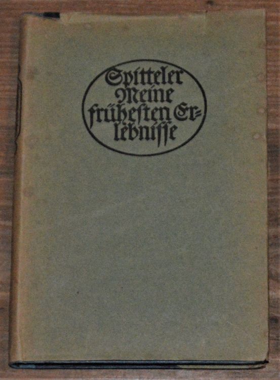 Carl Spitteler Meine frühesten Erlebn. Kaufen auf Ricardo