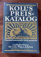 ☼ KOLL'S Preis-Katalog 1982 Märklin 00/H0 ☼
