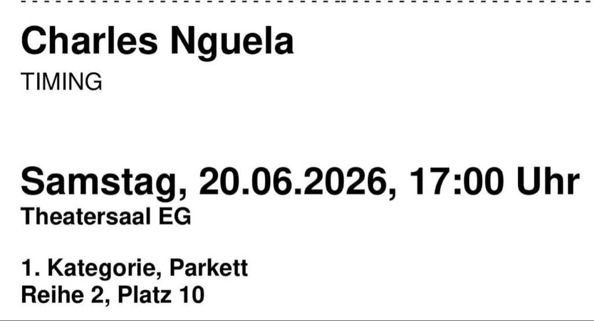 Tickets: 1-4 Charles Nguela Tickets – Neu und originalverpackt aus Obfelden von Falouthia 1