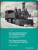 Die Dampflokomotiven der Rhätischen Bahn, Claude Jeanmaire