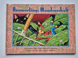 Grimm  🏡 💙  Daumerlings Wanderschaft   -  Bilderbuch